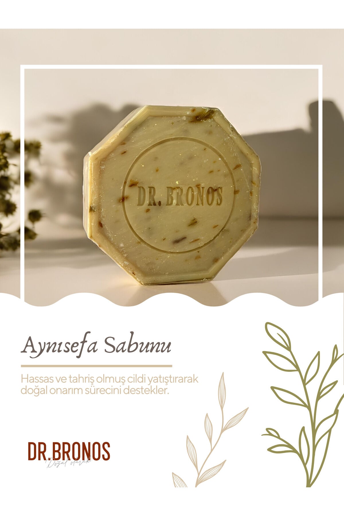 Dr. Bronos Doğal Aynısafa Sabunu 125 gr | Yatıştırıcı ve Besleyici Cilt Bakım Sabunu